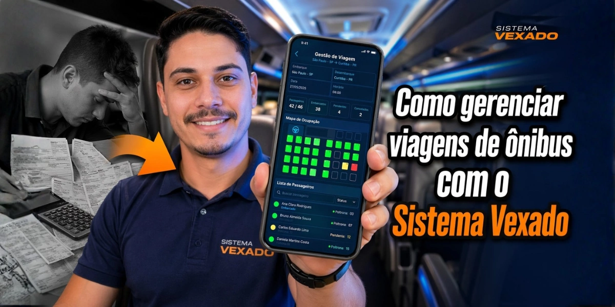 Como gerenciar viagens de ônibus com o Sistema Vexado
