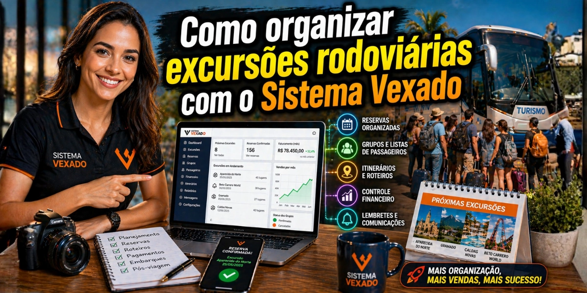Como organizar excursões rodoviárias com o Sistema Vexado