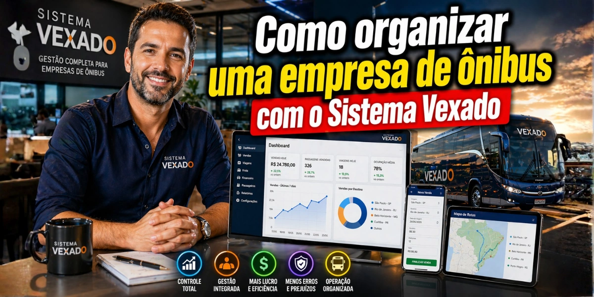 Como organizar uma empresa de ônibus com o Sistema Vexado