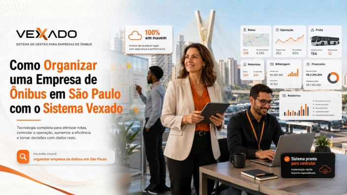 Como Organizar uma Empresa de Ônibus em São Paulo com o Sistema Vexado