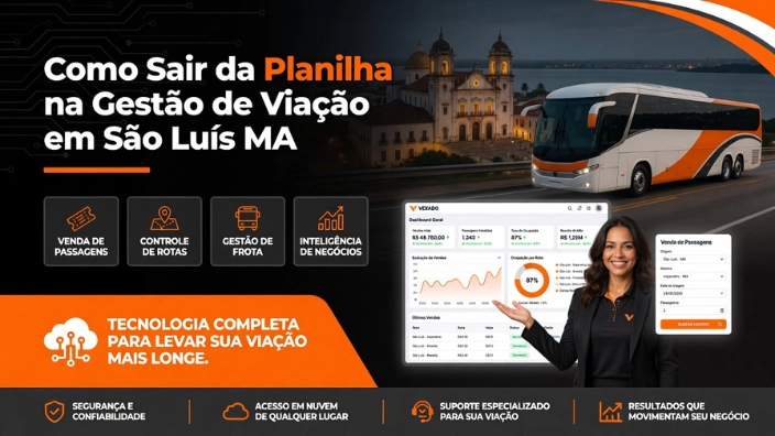 Como Sair da Planilha na Gestão de Viação em São Luís MA