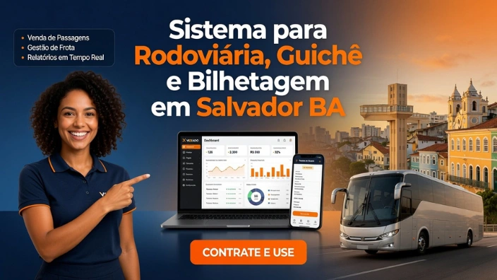 Sistema para Rodoviária, Guichê e Bilhetagem em Salvador BA