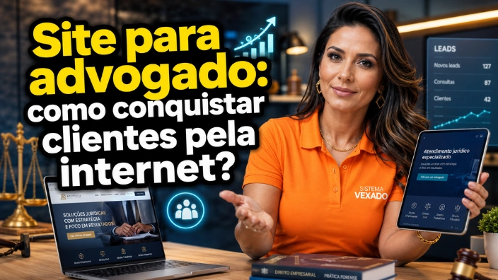 Site para advogado: como conquistar clientes pela internet?