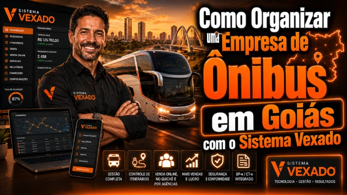 Como Organizar uma Empresa de Ônibus em Goiás com o Sistema Vexado
