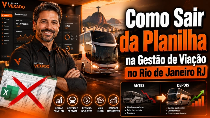 Como Sair da Planilha na Gestão de Viação no Rio de Janeiro RJ