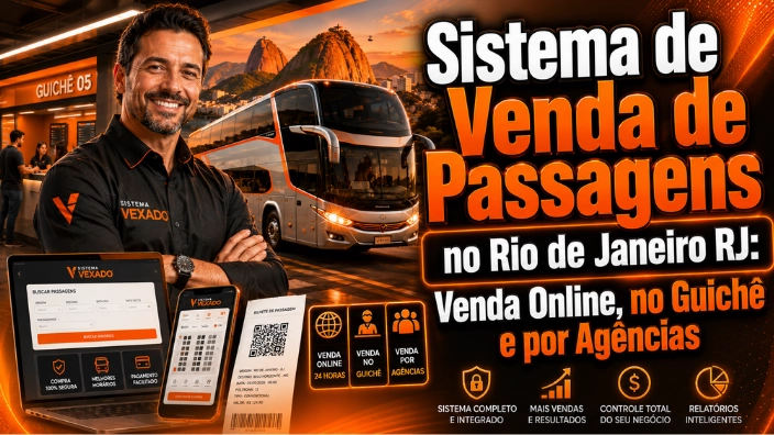 Sistema de Venda de Passagens no Rio de Janeiro RJ: Venda Online, no Guichê e por Agências