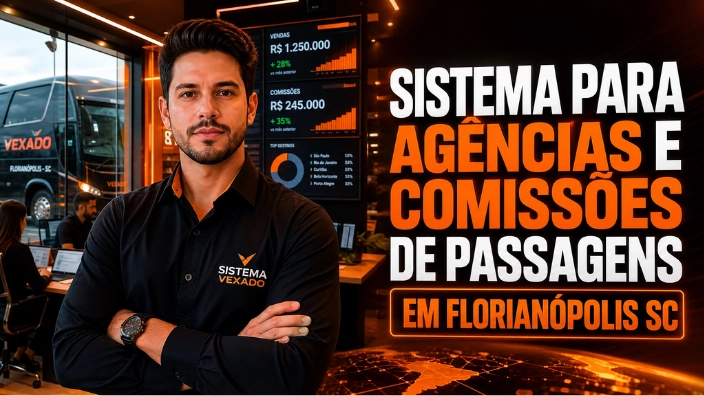 Sistema para Agências e Comissões de Passagens em Florianópolis SC