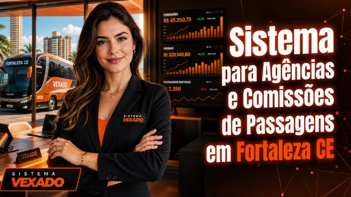 Sistema para Agências e Comissões de Passagens em Fortaleza CE