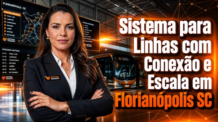 Sistema para Linhas com Conexão e Escala em Florianópolis SC