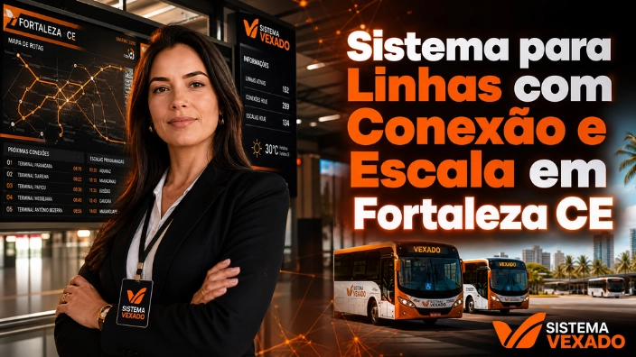 Sistema para Linhas com Conexão e Escala em Fortaleza CE