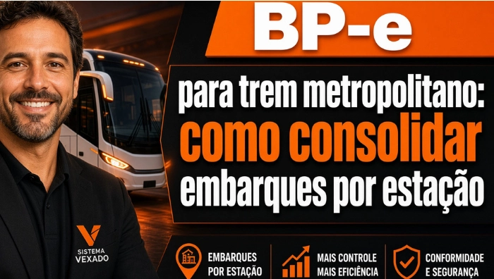 BP-e para trem metropolitano: como consolidar embarques por estação