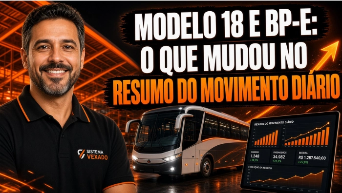 Modelo 18 e BP-e: o que mudou no Resumo do Movimento Diário