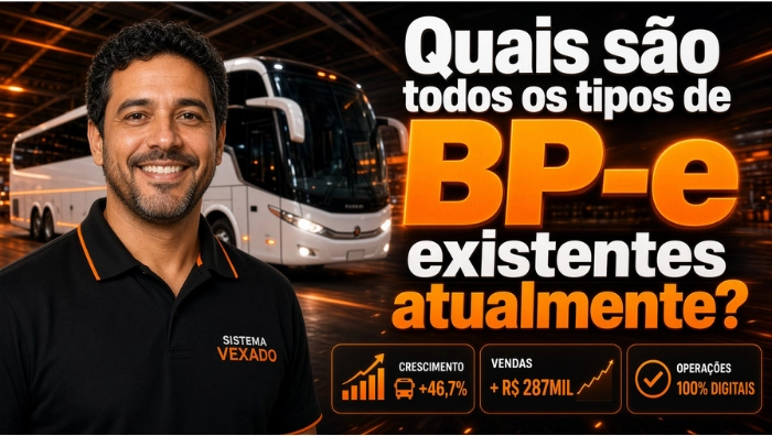 Quais são todos os tipos de BP-e existentes atualmente?