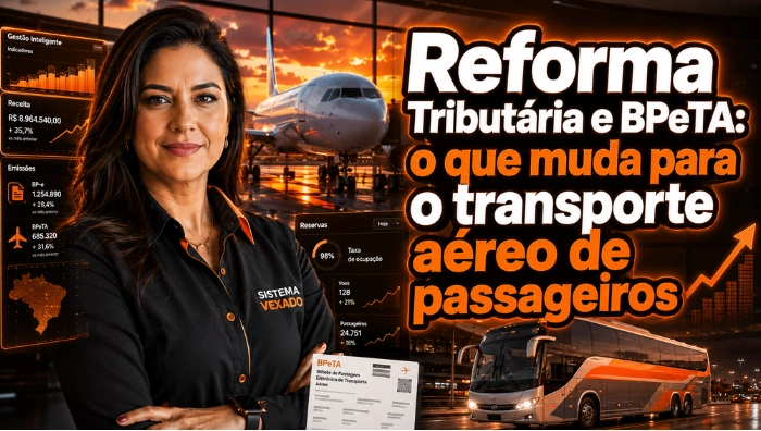 Reforma Tributária e BPeTA: o que muda para o transporte aéreo de passageiros