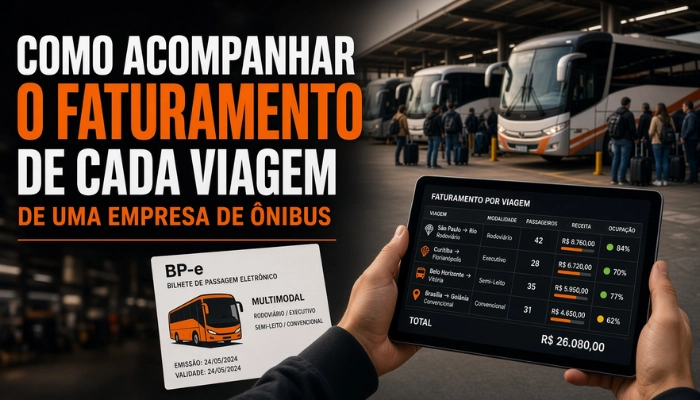 Como acompanhar o faturamento de cada viagem de uma empresa de ônibus