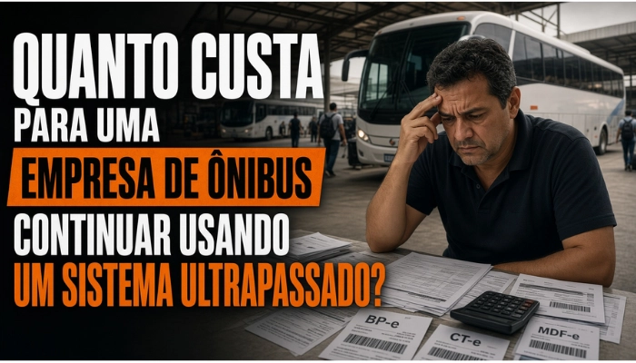 Quanto custa para uma empresa de ônibus continuar usando um sistema ultrapassado?